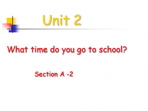 最新 公开课课件 人教版七年级英语下Unit2 Section A(2c-3c)第二课时课件(共15张PPT)