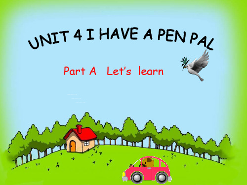 pep英语六年级上册unit4Ihaveapenpal第一课时小学课件