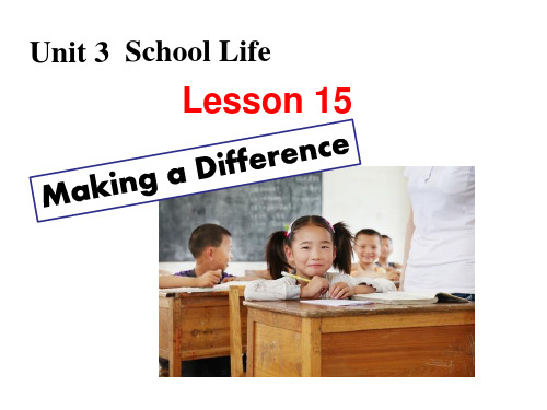 优秀课件冀教版七年级英语下册课件：Unit 3 Lesson 15 Making a Difference (共32张PPT)