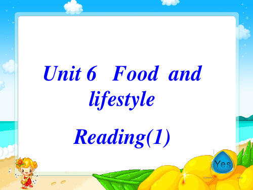 牛津译林版七年级英语上册 Unit6 Period 2 Reading课件(共19张PPT)