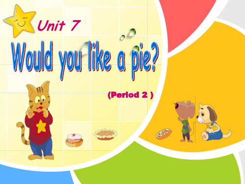 译林版小学英语三年级上册(3A)《Unit 7 Would you like a pie》第二课时PPT1