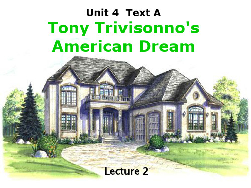 全新版大学英语综合教程第一册Unit4American Dream