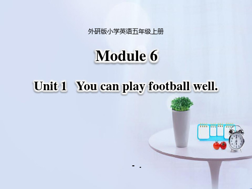 《You can play football well》PPT教学课件