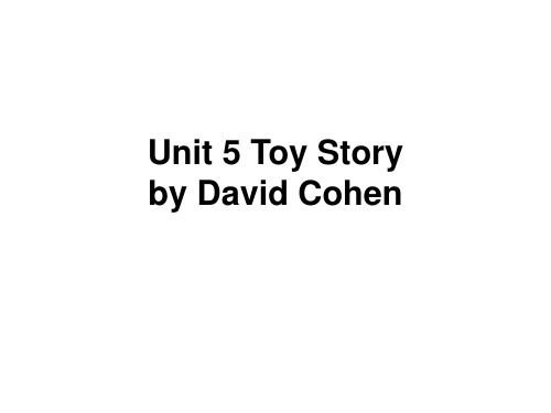 泛读 Unit 5 Toy Story