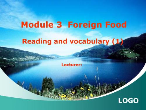 外研版 选修8 Module3 Foreign Food reading and vocabulary课件