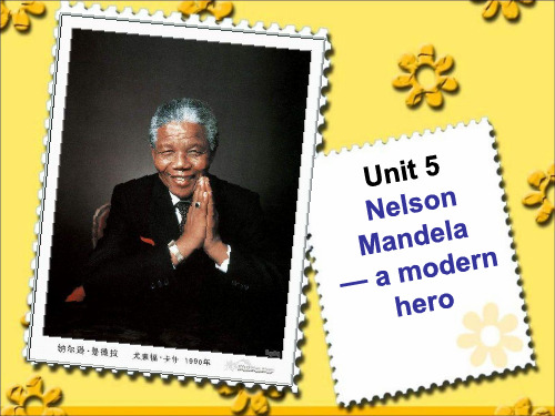 人教版高一英语必修一Unit5 Nelson Mandelawarming up and reading 课件(共30张PPT)