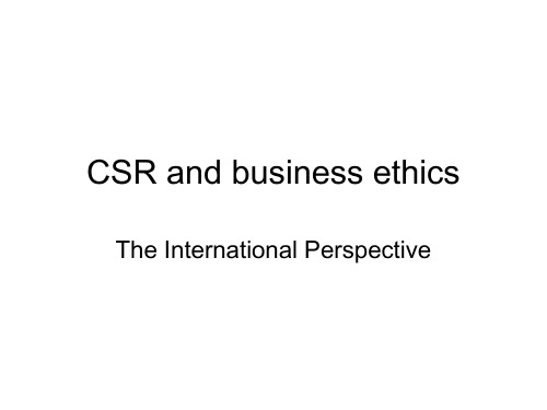 CSR and BUSINESS ETHICS