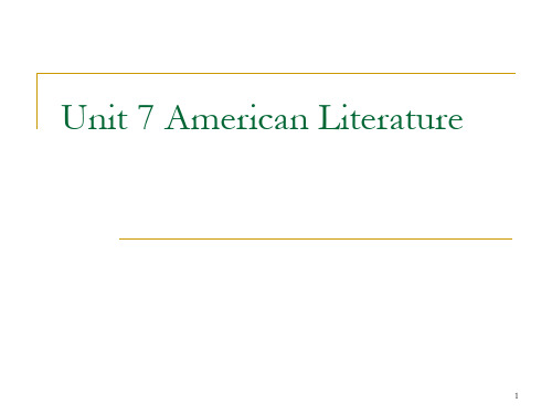 Unit7 American Literature(课堂PPT)