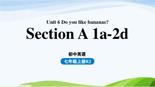 新人教英语七年级上Unit6第一课时 Section A1a-2d