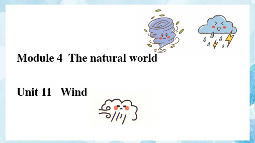 M4U10Wind(课件)-五年级英语上册(沪教牛津版深圳)