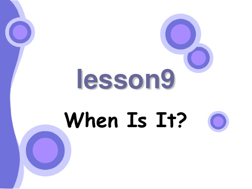 新冀教版三年级起点四年级英语下册《Unit 2 Days and Months  Lesson 9 When Is It.》课件_32