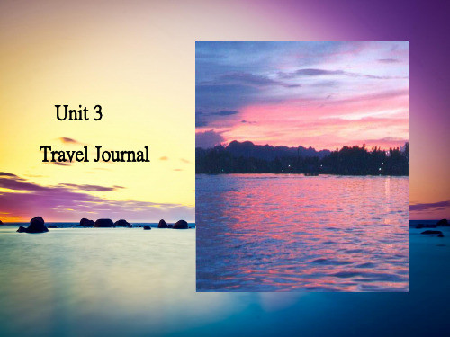 人教版高中英语必修一 Unit 3 Travel Journal warming up课件(共18张