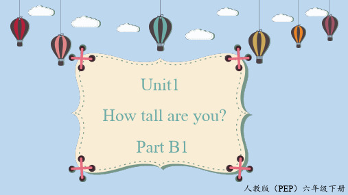 【教学课件】英语PEP版六年级下册《Unit1 B1 Let's talk》