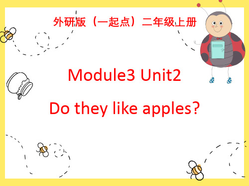 外研版(一起点)二年级英语上册Module3_Unit2_公开课课件