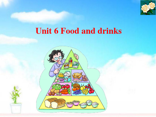 最新沪教版小学英语三年级下册Unit 6 Food and drinks 公开课课件1