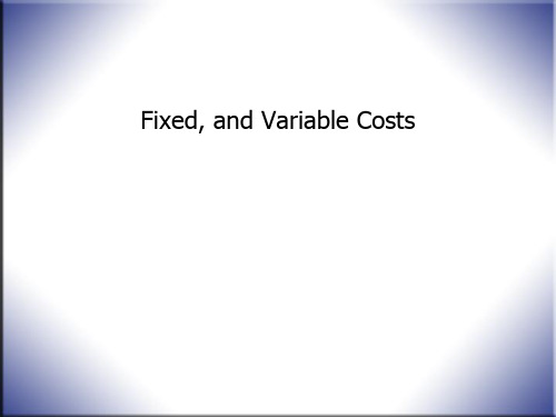 Fixed,andVariableCosts