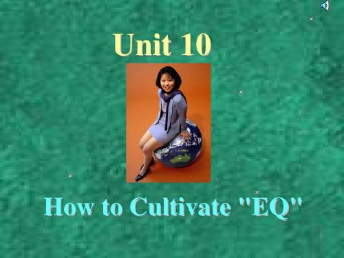 原创 新视野读写 book4-10A How to Cultivate EQ