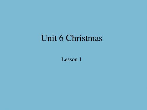 鲁科版五四制小学五年级英语上册Unit 6 Christmas Lesson