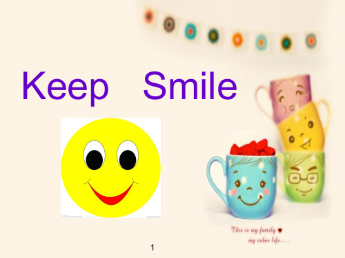 英语演讲PPT-keep smile