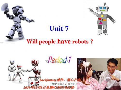 Unit 7 Will people have robots (全单元课件及教案)-1.ppt