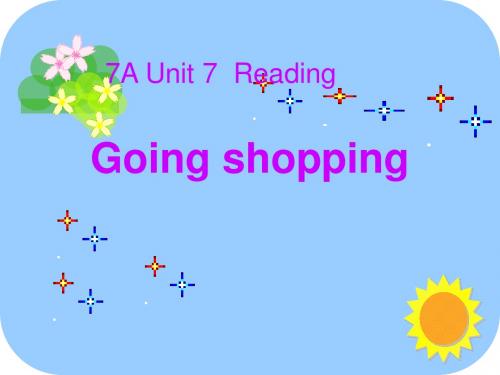 (新)译林版七上英语课件：Unit 7 Shopping Reading(共