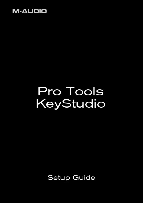 M-AUDIO Pro Tools KeyStudio Setup 说明书