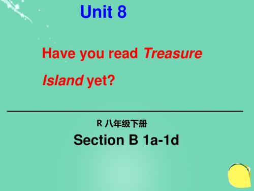 人教版八年级英语下册精品课件：Unit 8 第三课时(1a-1d)