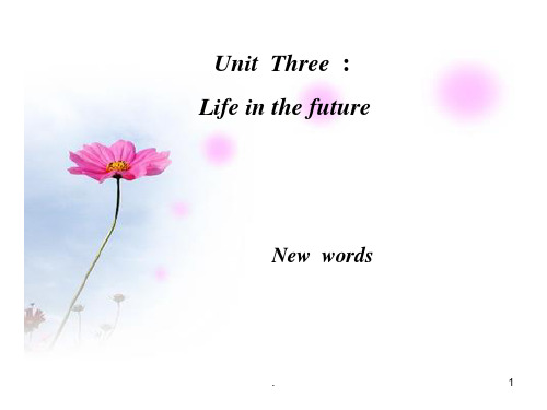 高中英语必修五Unit-Three-New-WordsPPT课件