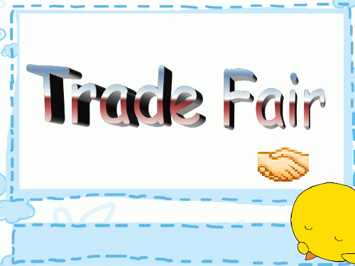 商务英语视听说作业——Trade Fair