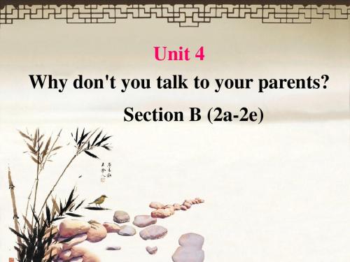 最新人教英语八年级下册Unit 4 Section B(2a-2e)公开课课件