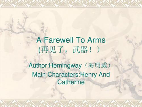 A Farewell To Arms