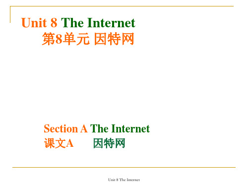 Unit_8_SectionA_The_Internet