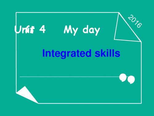 牛津版七年期上册Unit 4 My day Integrated skills (共21张PPT)