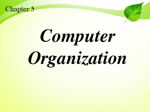 Chapter 5ComputerOrganization