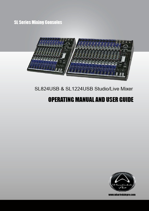 Wharfedale PRO SL Series音频混音台操作指南说明书