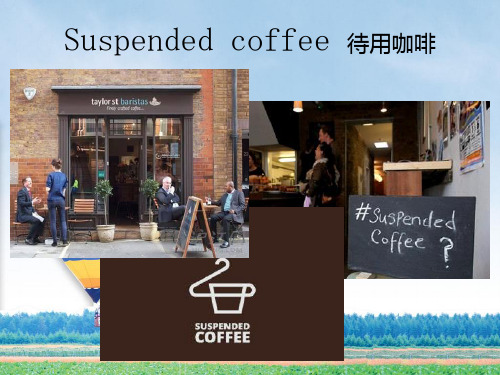 suspended coffee