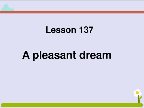 新概念英语第一册Lesson137-138课件