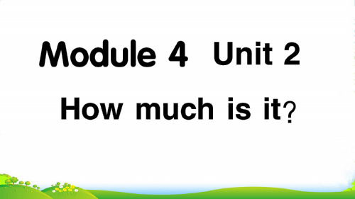 外研社四年级英语上册Module 4 Unit 2-课件