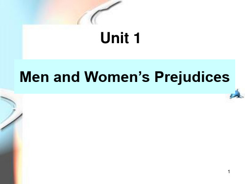 unit 1 Men and Women’s Prejudices PPT