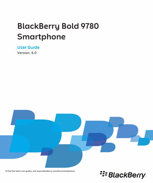 BlackBerry Bold 9780 Smartphone User 说明书