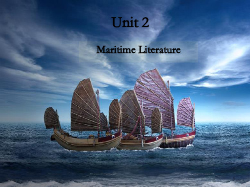 海事基础英语综合教程第一册Unit2 Maritime Literature