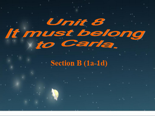 人教英语九年级全一册 Unit8 Section B (1a-1d) (共16张PPT)