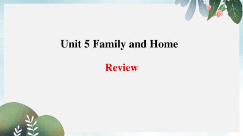 七年级英语上册Unit5FamilyandHome_Review课件新版冀教版