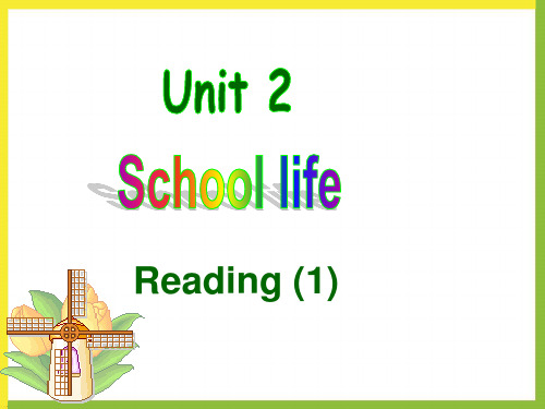 牛津译林版英语八年级上册Unit2 School life Reading1课件