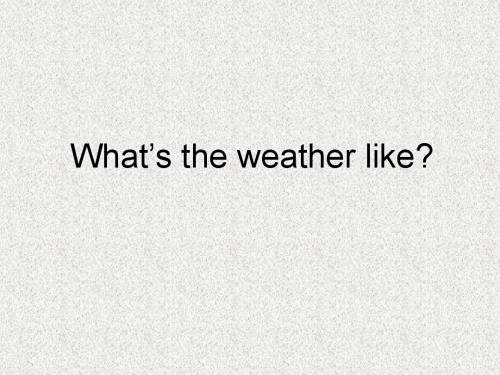 外研版(一起)二下Module 1《Unit 1 What’s the weather like》ppt课件5