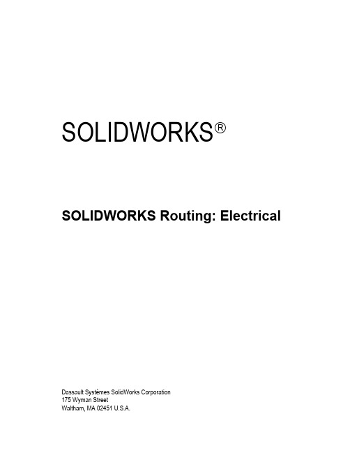 SOLIDWORKS Routing Electrical 用户指南说明书