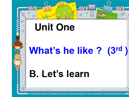 人教版PEP英语五年级上册Unit1 What's he like B let's learn new课件等
