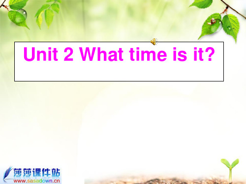 pep小学四年级英语上册unit2课件 What time is it