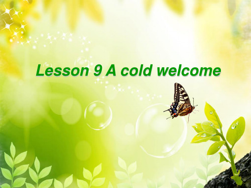 新概念英语Lesson9 a_cold_welcome