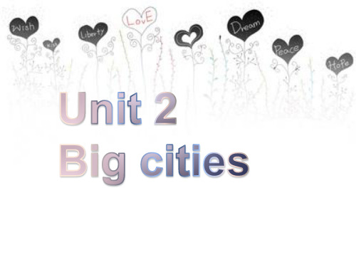 Unit 2 Big cities.教案3 PPT课件